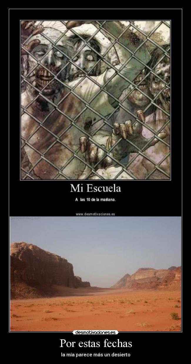 Por estas fechas - la mía parece más un desierto