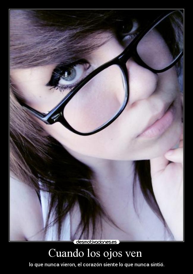 Cuando los ojos ven  - 