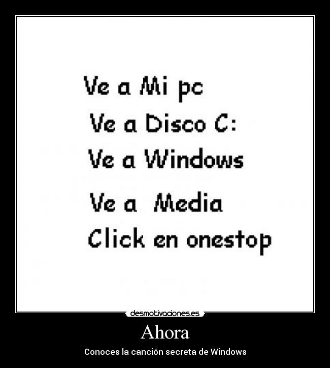 carteles cancion windows secreta desmotivaciones