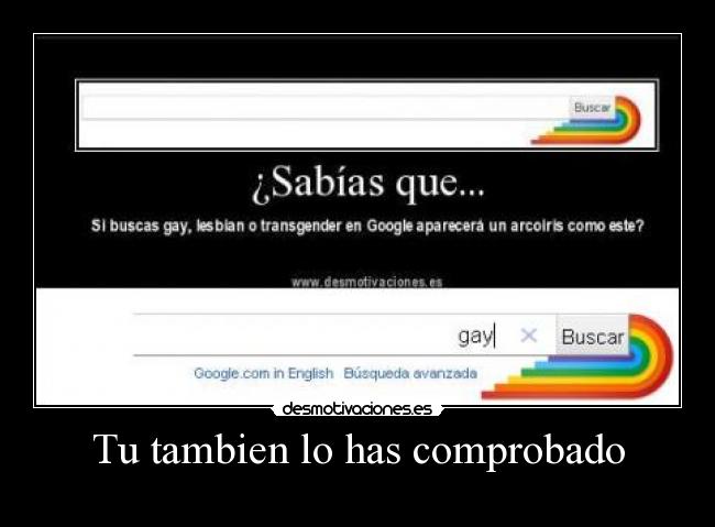 Tu tambien lo has comprobado -