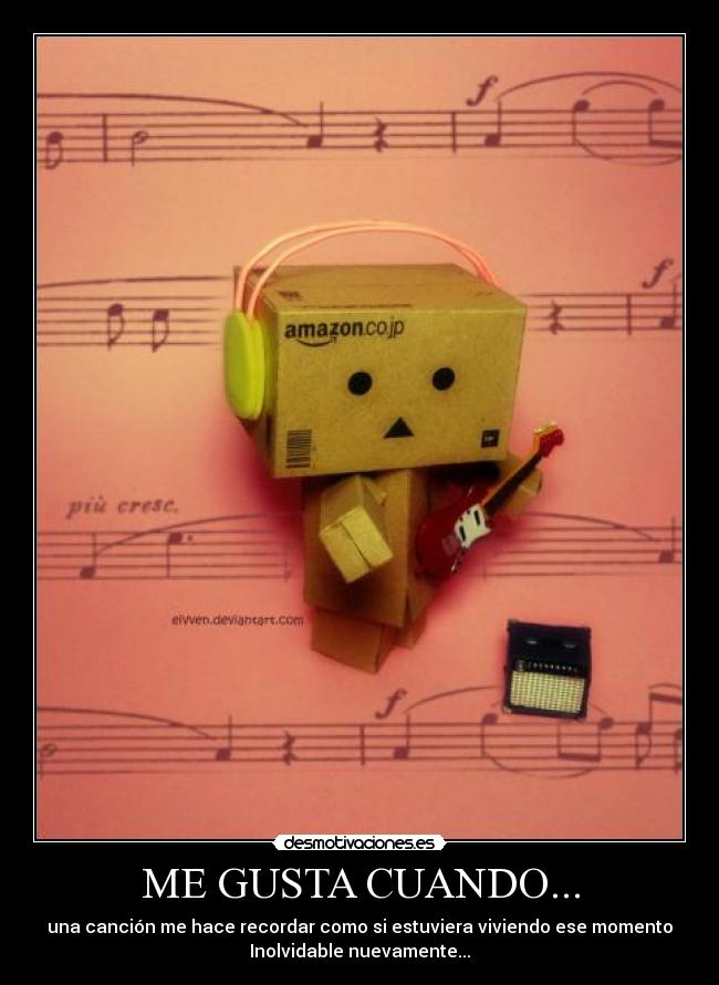 ME GUSTA CUANDO... -