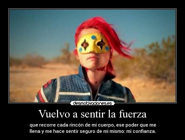 Vuelvo a sentir la fuerza - 