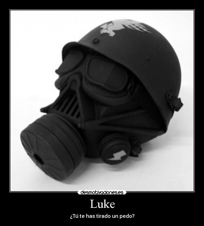 carteles luke darth vader mascara pedo desmotivaciones