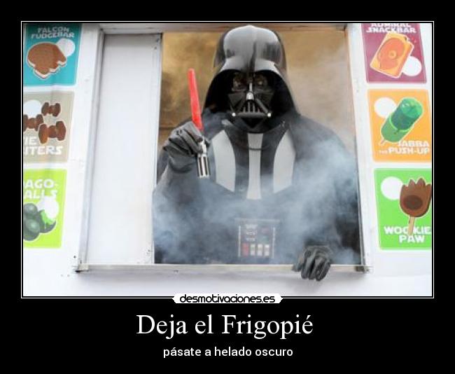 Deja el Frigopié  - pásate a helado oscuro
