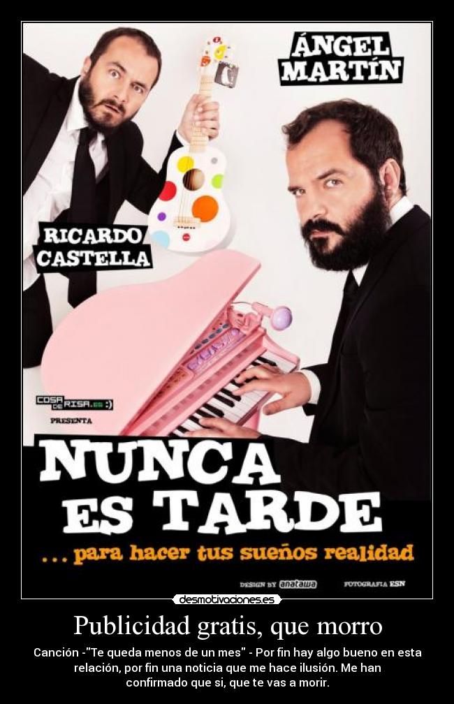 carteles publicidad gratis que morro desmotivaciones