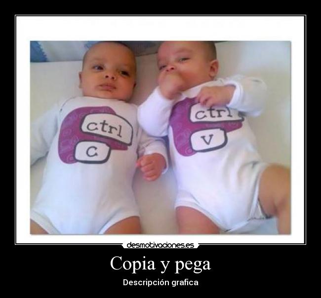 Copia y pega - Descripción grafica