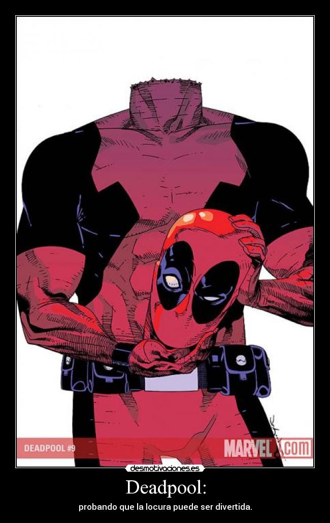 Deadpool: -