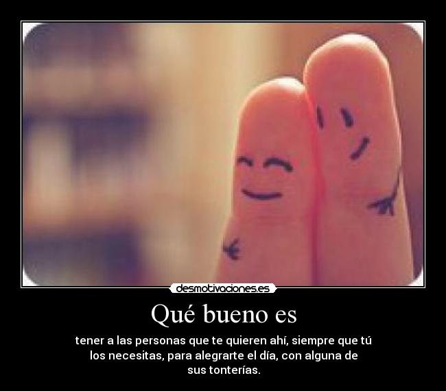 Qué bueno es - 