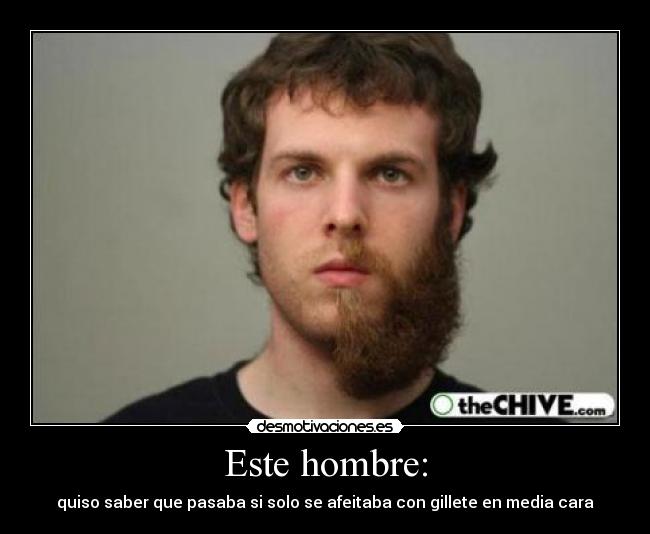 Este hombre: - 