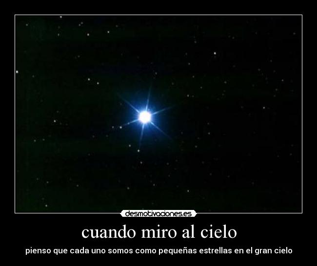 cuando miro al cielo -