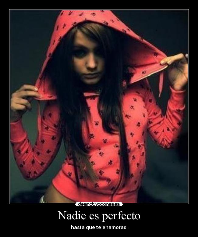 Nadie es perfecto -
