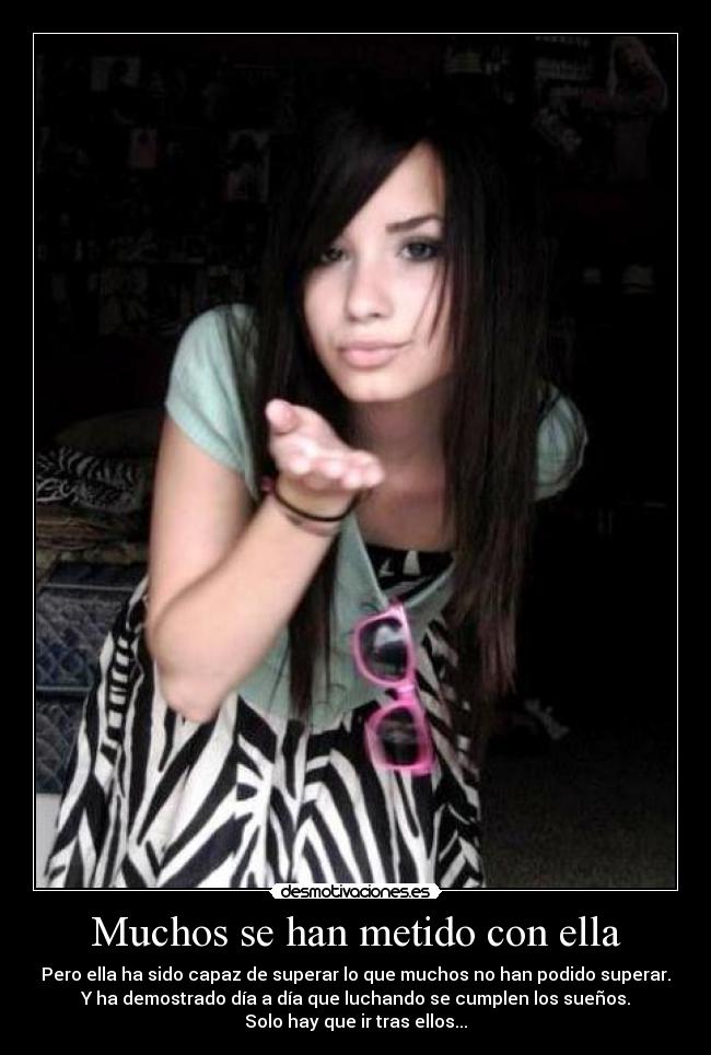 Muchos se han metido con ella - 