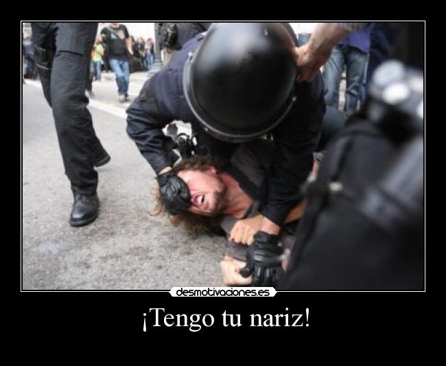 ¡Tengo tu nariz! - 