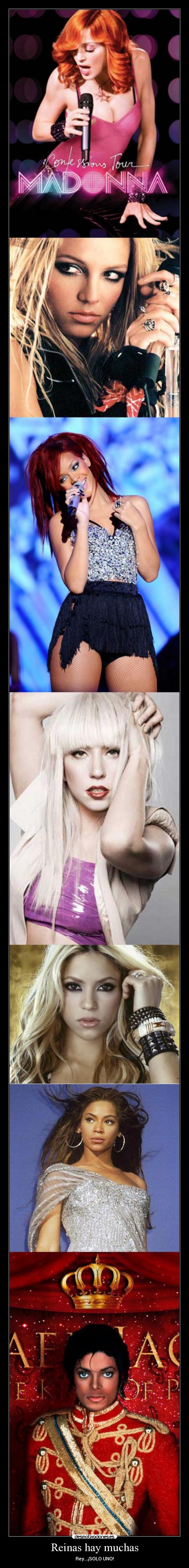 Reinas hay muchas - Rey...¡SOLO UNO!