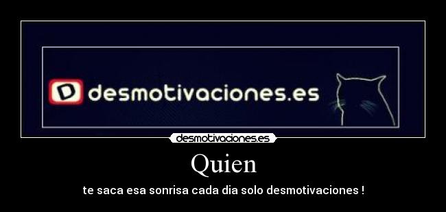 Quien - 