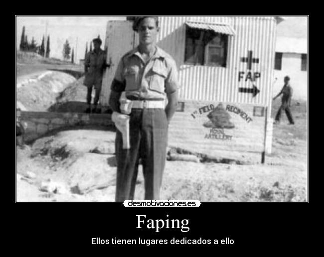 Faping - Ellos tienen lugares dedicados a ello