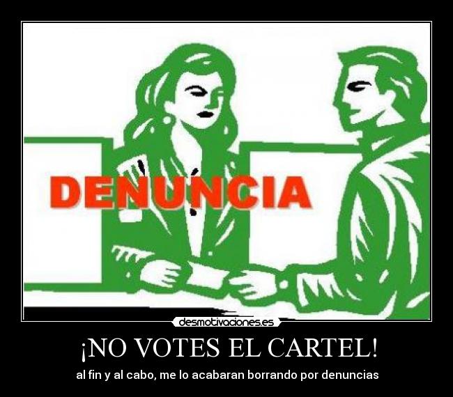 carteles denuncia ee desmotivaciones