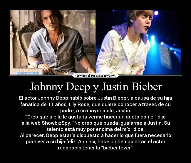 Johnny Deep y Justin Bieber - 