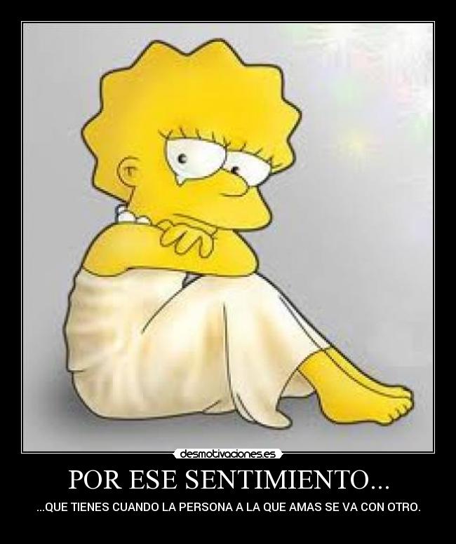 POR ESE SENTIMIENTO... - 