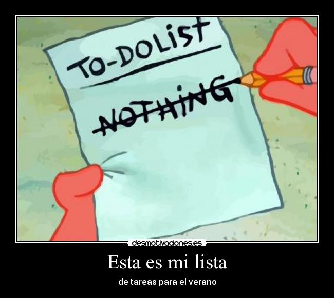 Esta es mi lista - de tareas para el verano