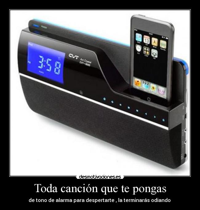 Toda canción que te pongas -