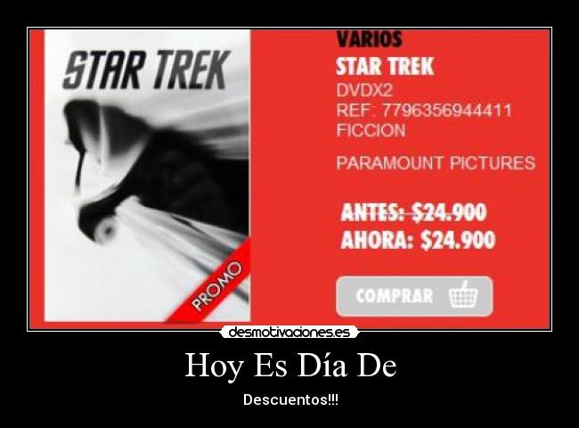 Hoy Es Día De - Descuentos!!!