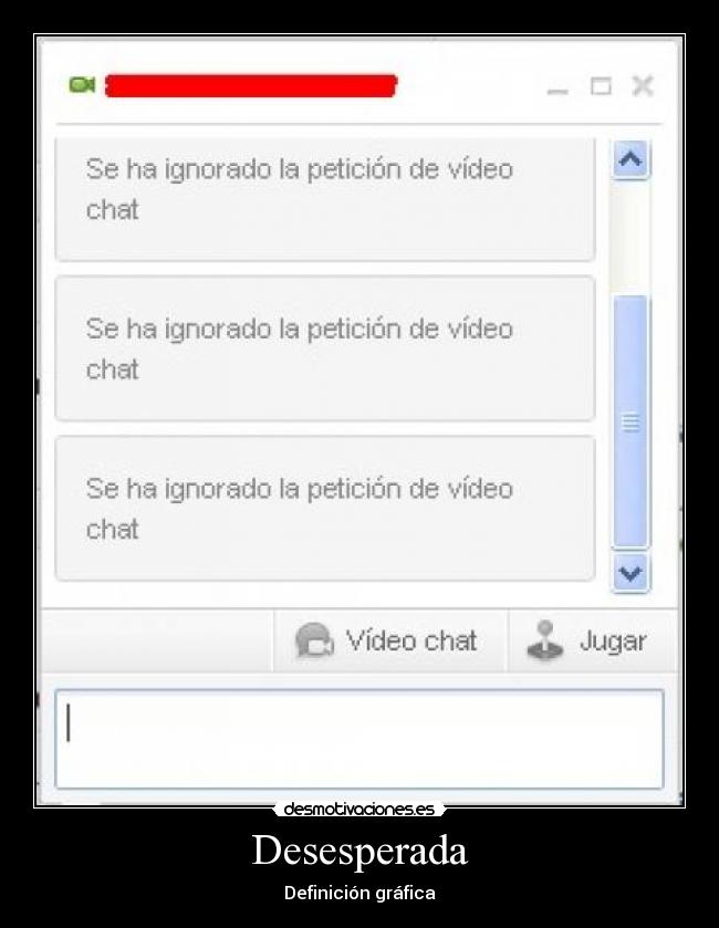Desesperada - Definición gráfica