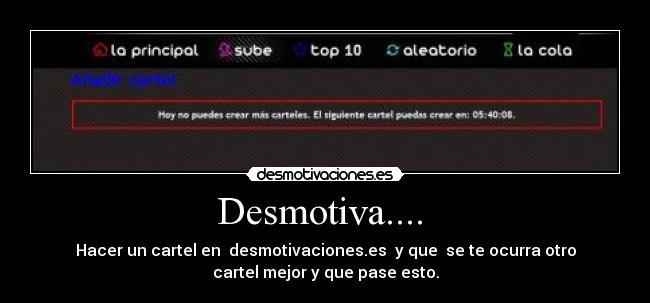 Desmotiva....  - 