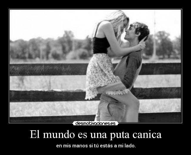 El mundo es una puta canica - 