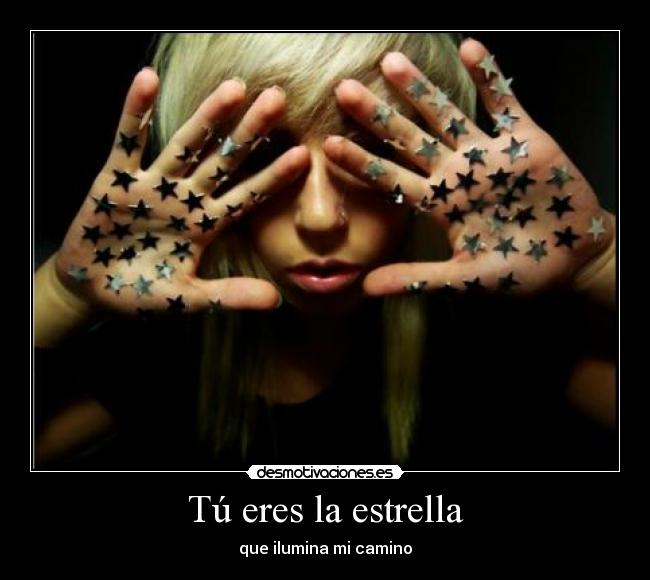 Tú eres la estrella -