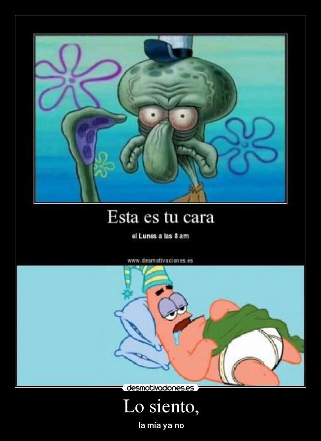 Lo siento, - 