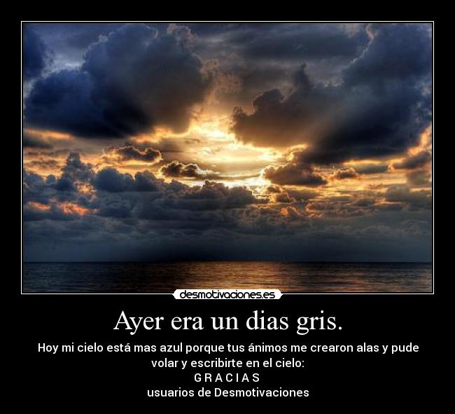 Ayer era un dias gris. - 
