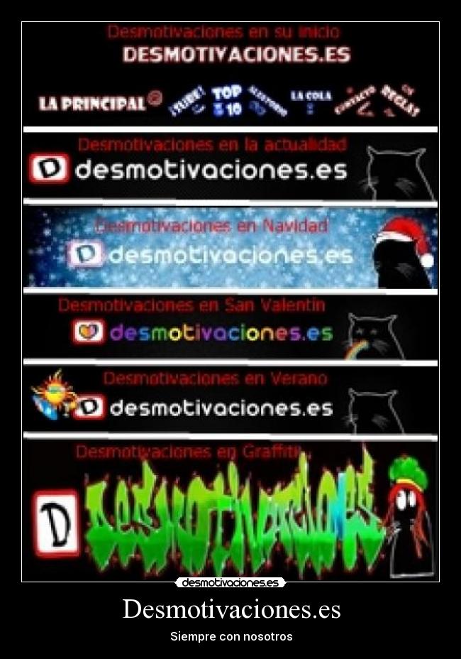 Desmotivaciones.es - Siempre con nosotros