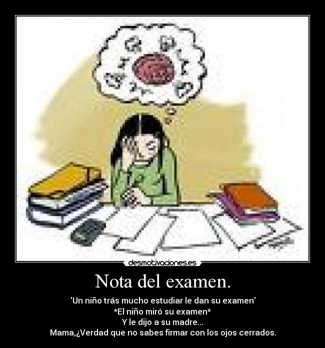 Nota del examen. -