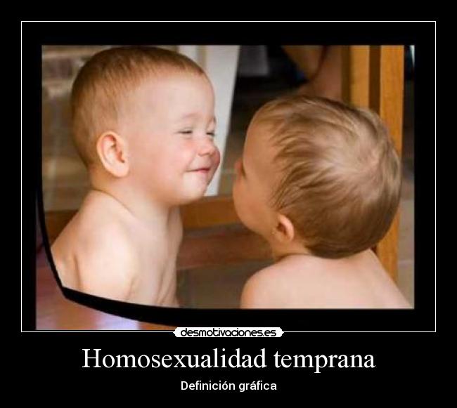 Homosexualidad temprana -