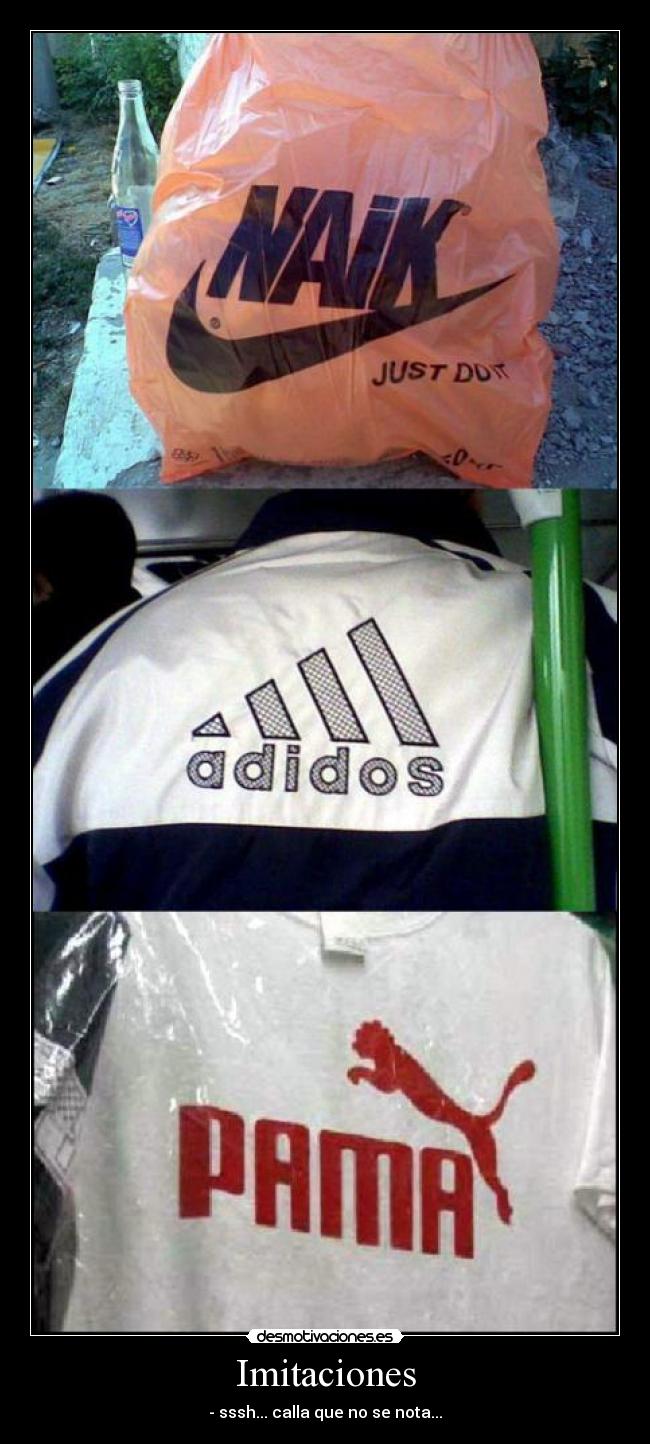 Imitaciones - - sssh... calla que no se nota...