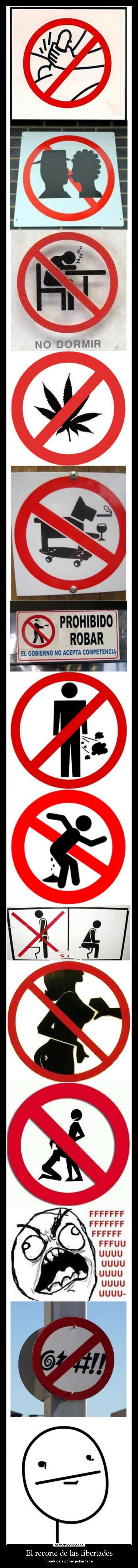 El recorte de las libertades - conduce a poner poker face