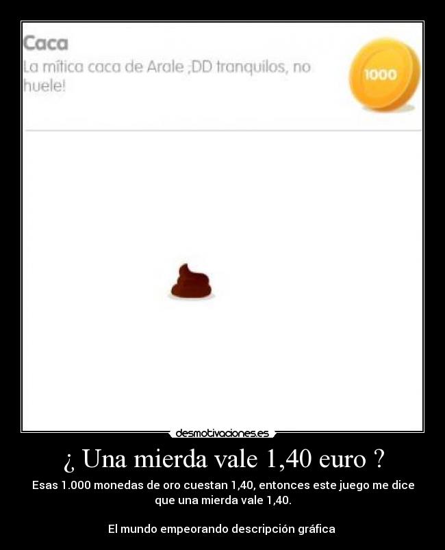 ¿ Una mierda vale 1,40 euro ? - 