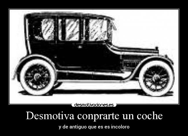 Desmotiva conprarte un coche -