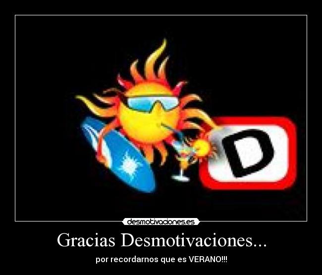 Gracias Desmotivaciones... - 