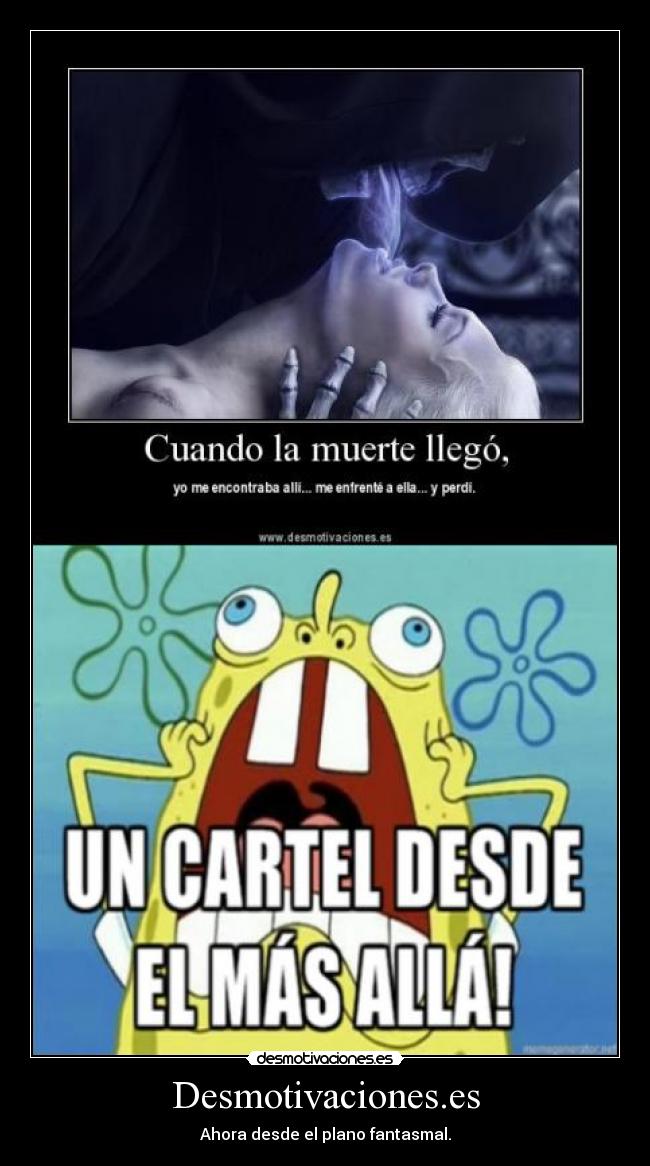 Desmotivaciones.es - Ahora desde el plano fantasmal.