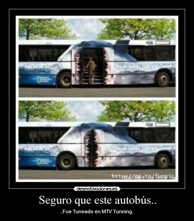 Seguro que este autobús.. -