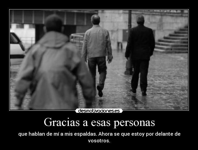 Gracias a esas personas -