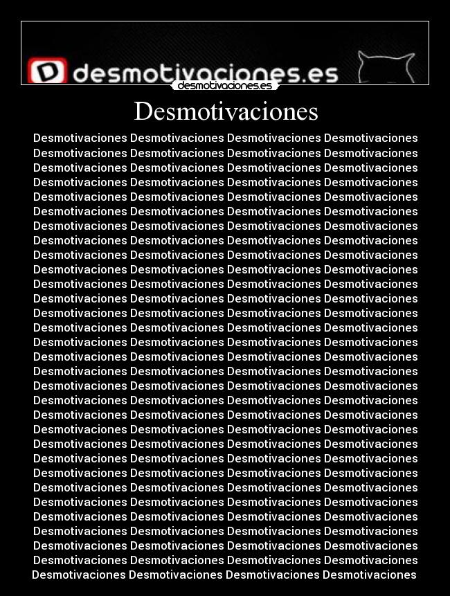 carteles desmotivaciones desmotivaciones desmotivaciones