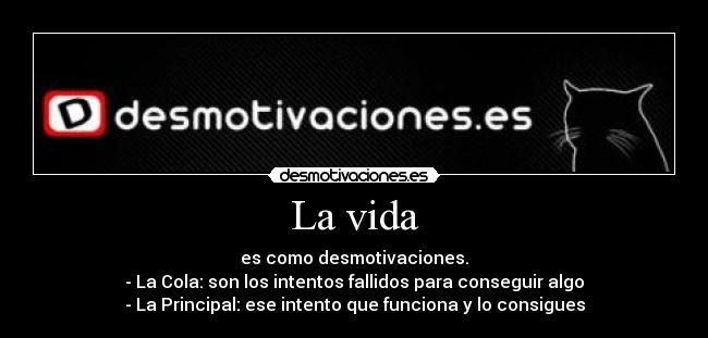 La vida -