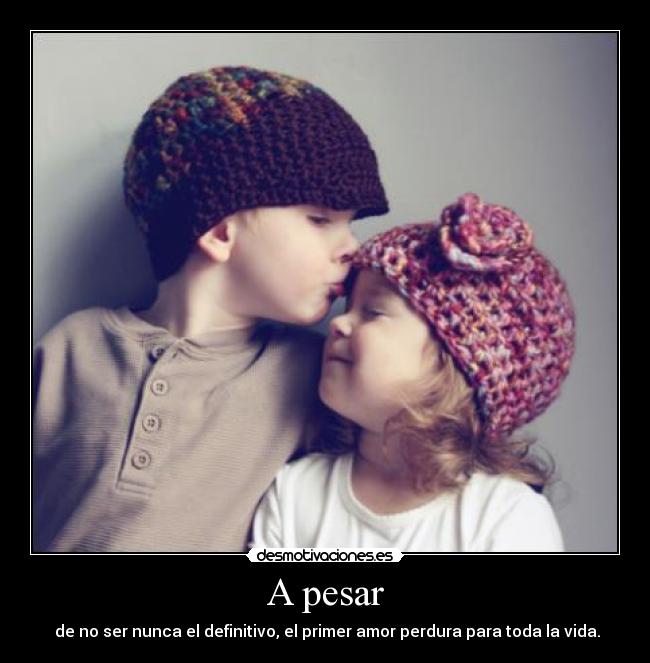 carteles primer amor bebes desmotivaciones