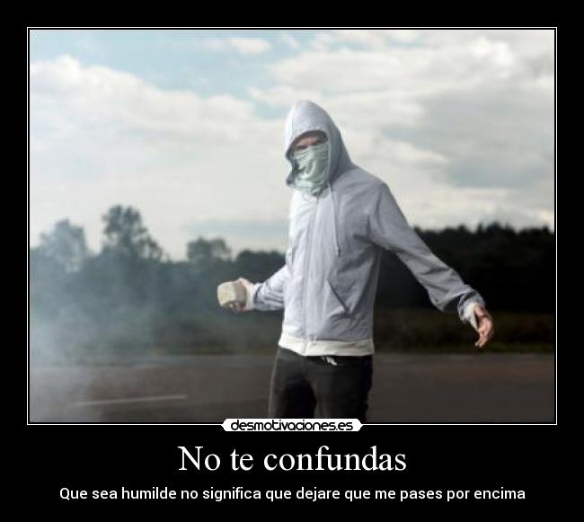 No te confundas - 