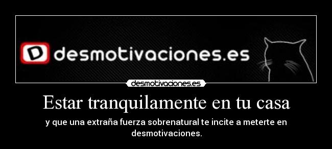 carteles casa meri21 desmotivaciones