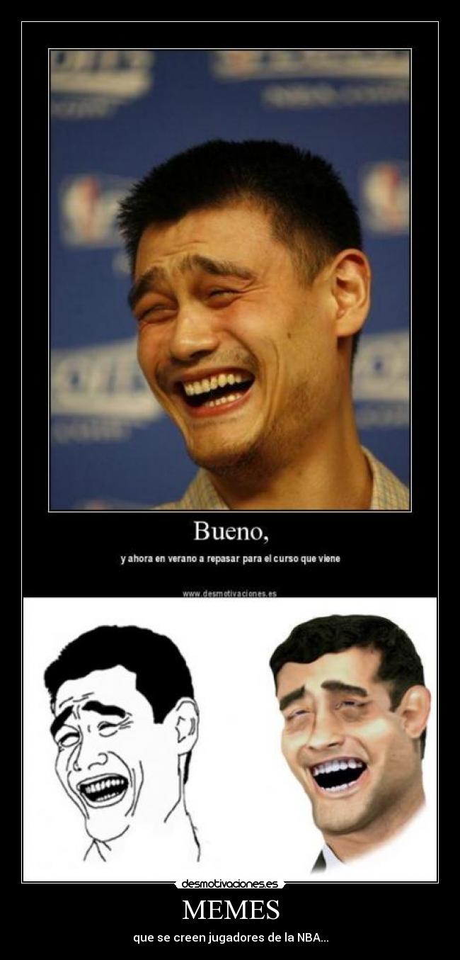 MEMES - que se creen jugadores de la NBA...