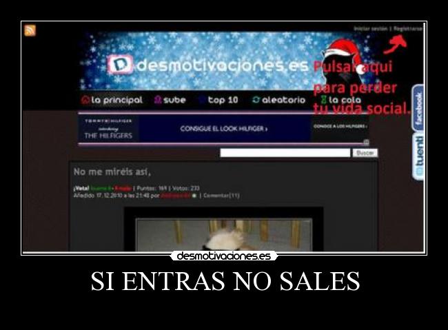 SI ENTRAS NO SALES -